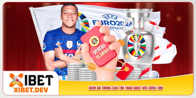 Điểm ấn tượng của thể thao Xibet với cược thủ Điểm ấn tượng của thể thao Xibet với cược thủ