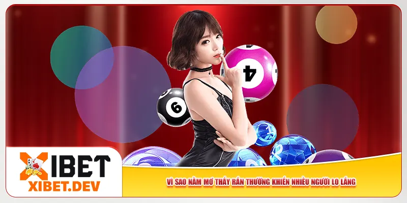 Vì sao nằm mơ thấy rắn thường khiến nhiều người lo lắng Vì sao nằm mơ thấy rắn thường khiến nhiều người lo lắng